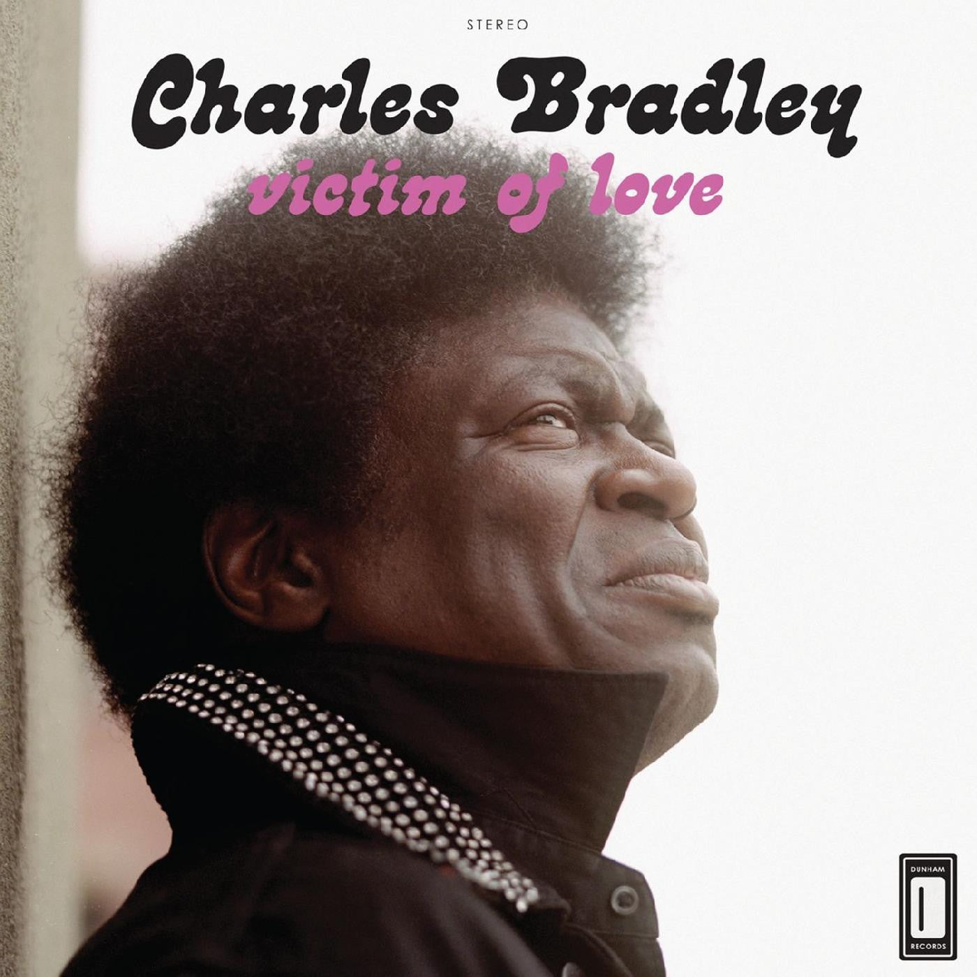 Charles Bradley Featuring Menahan Street Band ''Victim Of Love'' LP