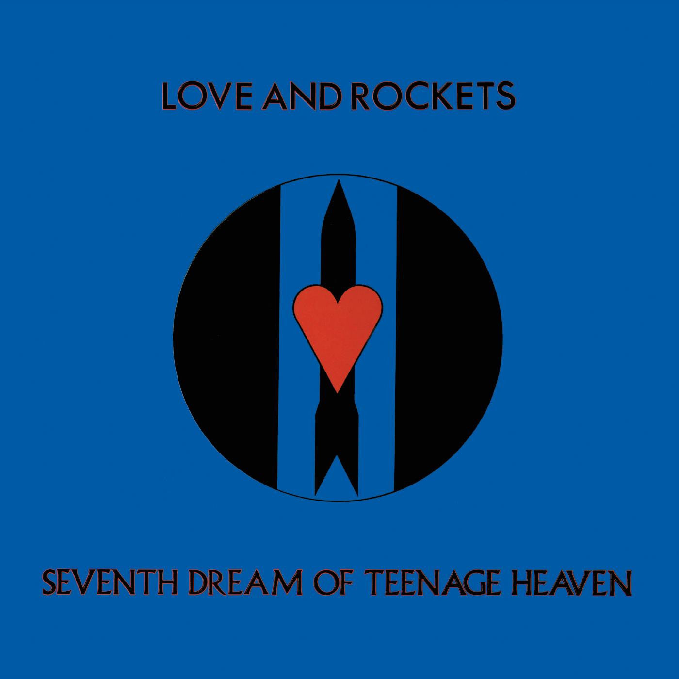 Love and Rockets "Seventh Dream of Teenage Heaven" LP