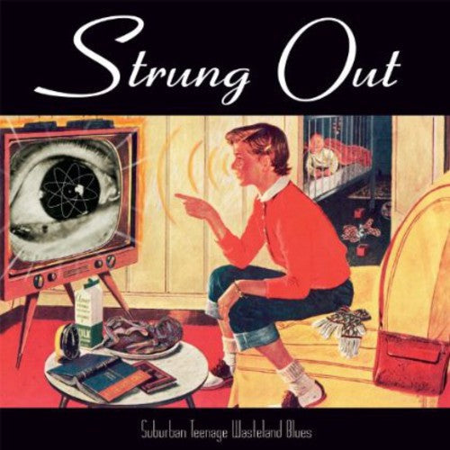 Strung Out ''Suburban Teenage Wasteland Blues'' LP