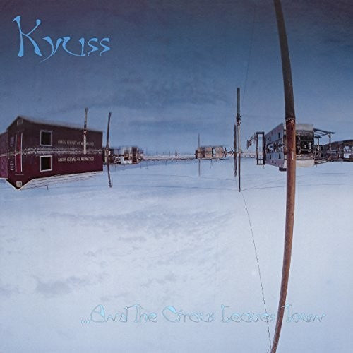 Kyuss "...And The Circus Leaves Town" LP
