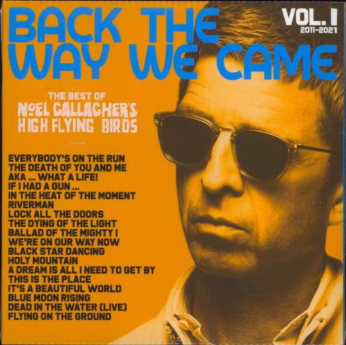 Noel Gallagher's High Flying Birds ''Back The Way We Came: Vol. 1 (2011 - 2021)'' 2xLP Numbered (Yellow Vinyl)