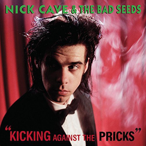 Nick Cave & The Bad Seeds ''Kicking Against The Pricks'' LP