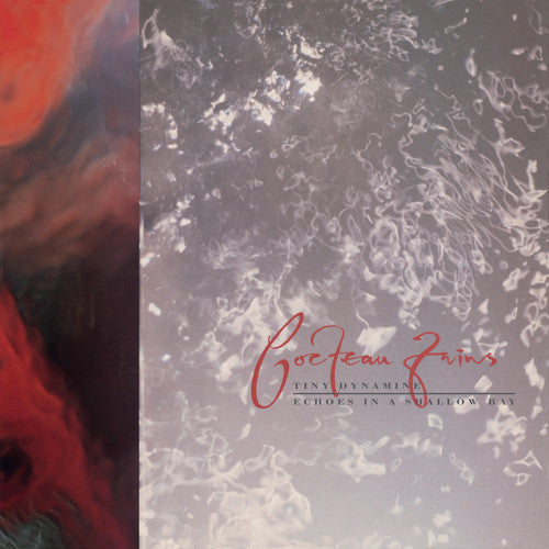 Cocteau Twins ''Tiny Dynamine / Echoes In A Shallow Bay'' LP