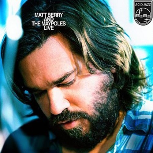 Matt Berry And The Maypoles ''Matt Berry And The Maypoles Live'' LP