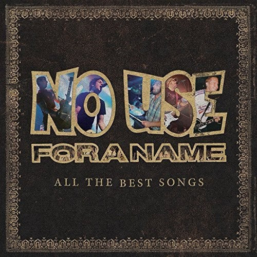 No Use For A Name ''All The Best Songs'' 2xLP