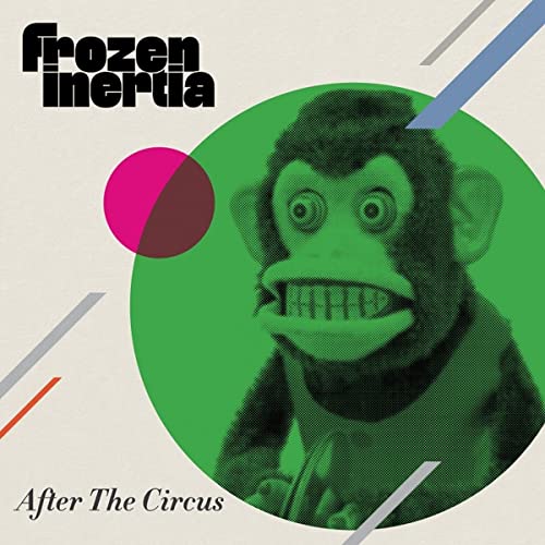 Frozen Inertia "After the Circus" LP+CD