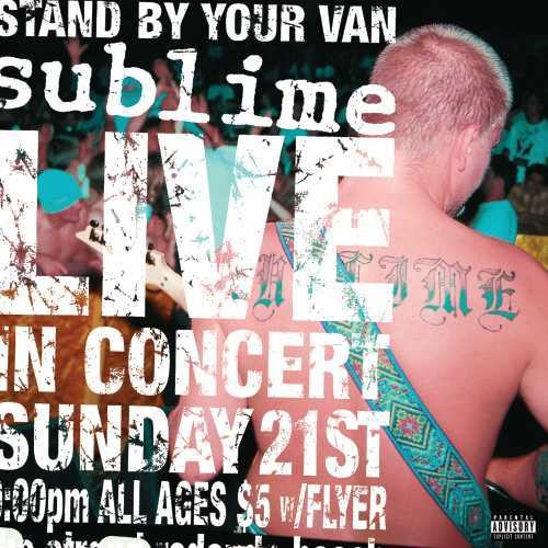 Sublime ''Stand By Your Van (Live)'' LP