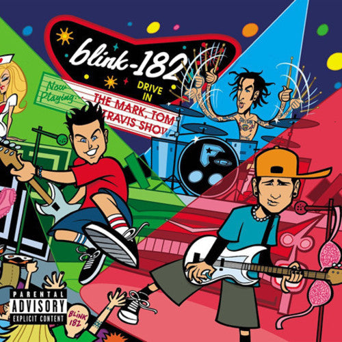 Blink-182 "The Mark, Tom, And Travis Show" LP