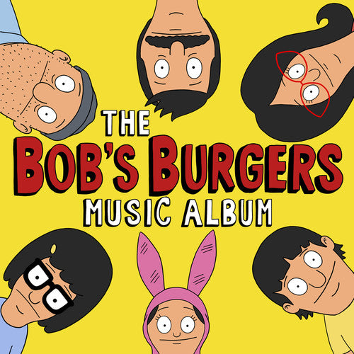 Bob's Burgers ''The Bob's Burgers Music Album'' 3xLP + 7"