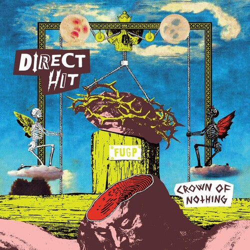 Direct Hit! "Crown Of Nothing" LP