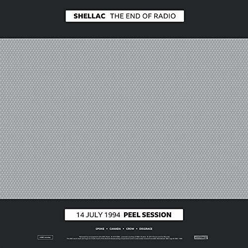 Shellac ''The End Of Radio (14 July 1994 Peel Session / 1 December 2004 Peel Session)'' 2xLP