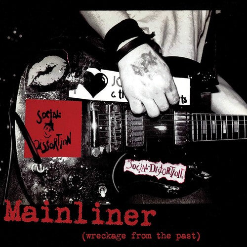 Social Distortion ''Mainliner (Wreckage From The Past)'' LP