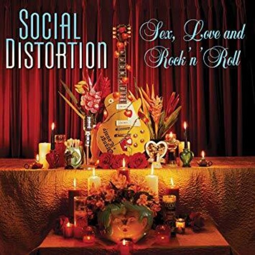 DAMAGED: Social Distortion "Sex, Love And Rock 'N' Roll" LP