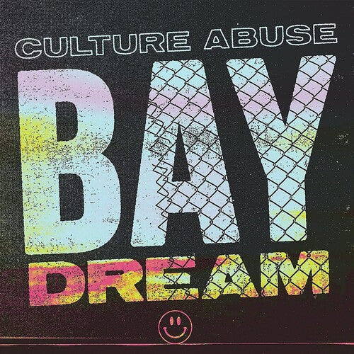 Culture Abuse ''Bay Dream'' LP