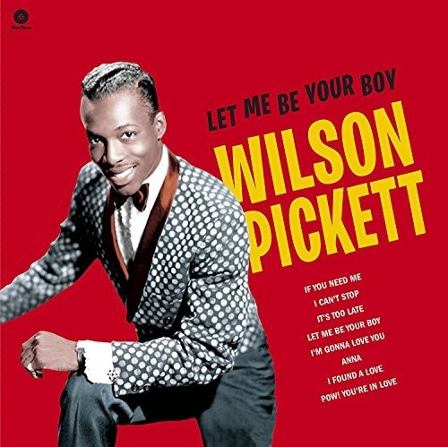 Wilson Pickett ''Let Me Be Your Boy - The Early Years, 1959-1962'' LP