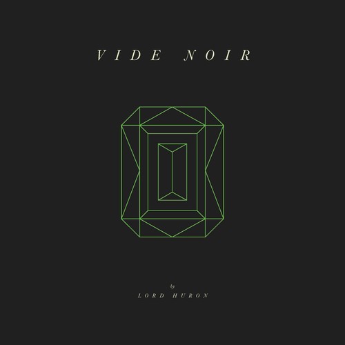 Lord Huron ''Vide Noir'' 2xLP