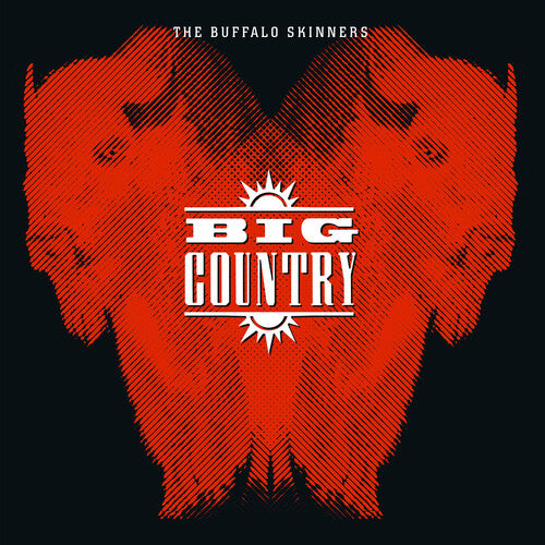 Big Country ''The Buffalo Skinners'' 2xLP