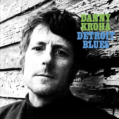 Danny Kroha "Detroit Blues" LP