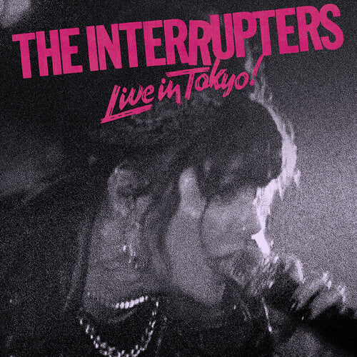Interrupters ''Live In Tokyo!'' LP