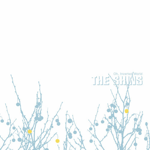 Shins ''Oh, Inverted World'' LP