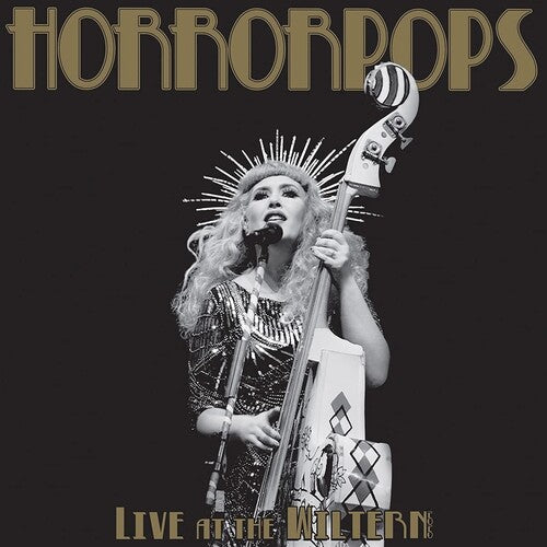 HorrorPops ''Live At The Wiltern 2020'' 2xLP (Gold Vinyl)
