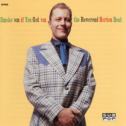 Reverend Horton Heat ''Smoke 'Em If You Got 'Em'' LP (Clear Vinyl)