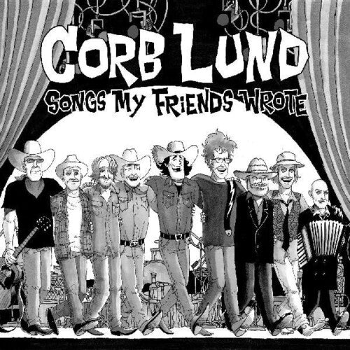 Corb Lund ''Songs My Friends Wrote'' LP