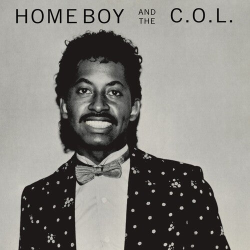 Home Boy & the C.O.L. "S/T" LP