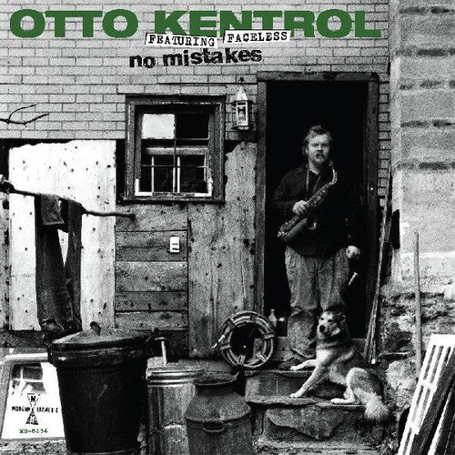 Otto Kentrol Feat. Faceless "No Mistakes'' 2xLP
