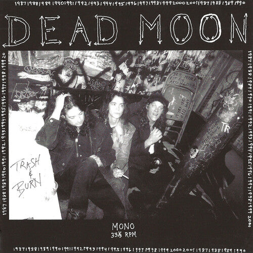 Dead Moon ''Trash & Burn'' LP