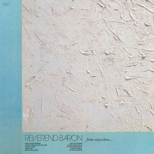 Reverend Baron ''From Anywhere'' LP  (Blue Vinyl)