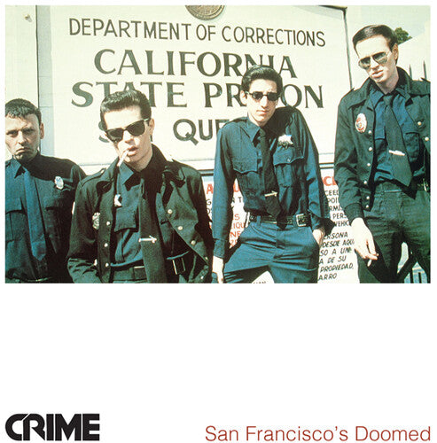 Crime ''San Francisco's Doomed'' LP