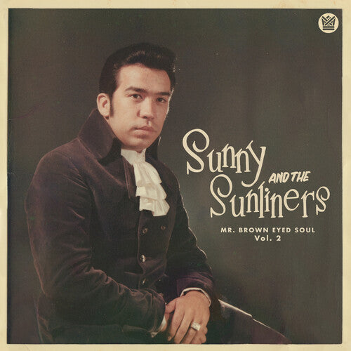 Sunny and the Sunliners "Mr. Brown Eyed Soul Vol. 2" LP (Red Vinyl)