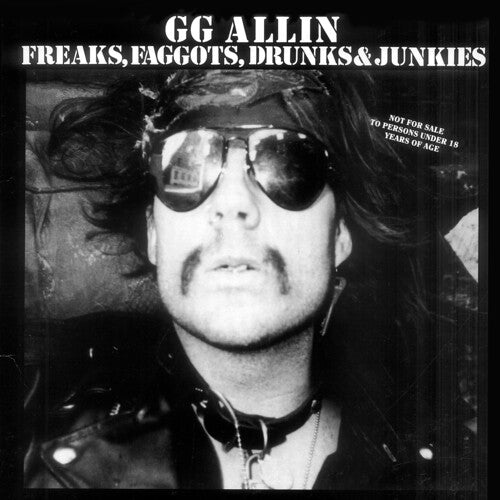 GG Allin ''Freaks, Faggots, Drunks & Junkies'' LP