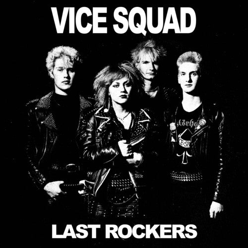 Vice Squad "Last Rockers" 7"