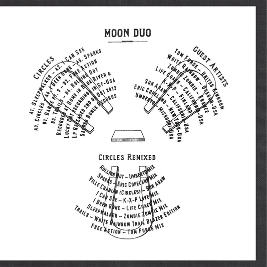 Moon Duo ''Circles Remixed'' LP