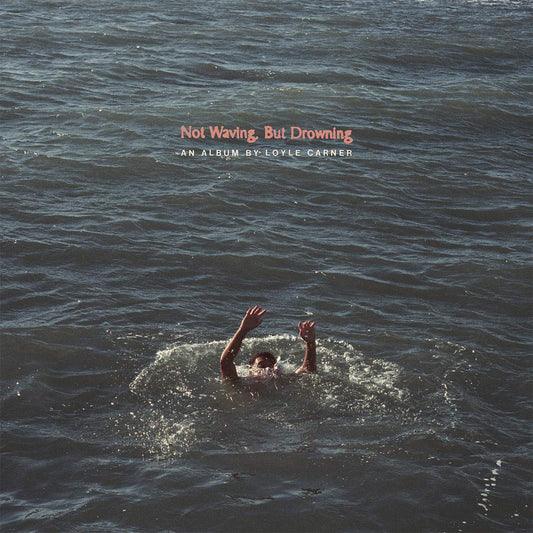 Loyle Carner "Not Waving, But Drowning" LP