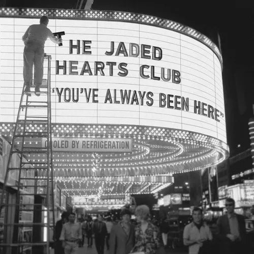 Jaded Hearts Club " You've Always Been Here" LP