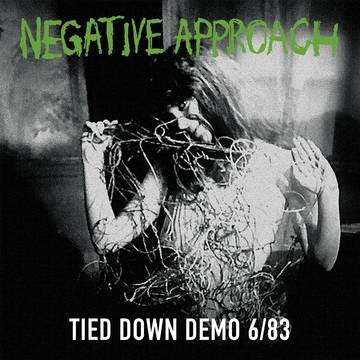 Negative Approach "Tied Down Demo" LP