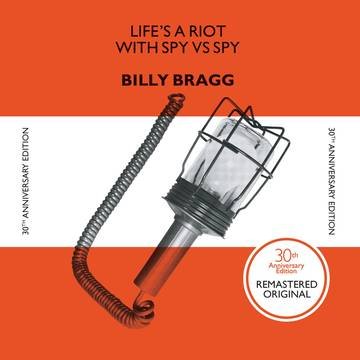 Billy Bragg "Life's A Riot With Spy vs Spy (30th Anniversary Edition)" LP