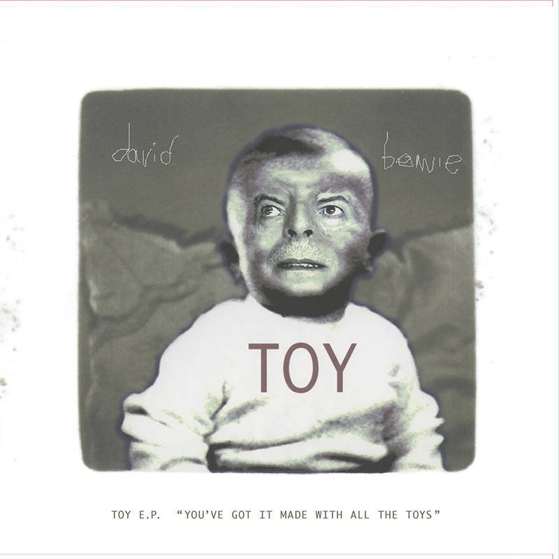 David Bowie "Toy EP (You've got it made with all the toys)" 10"