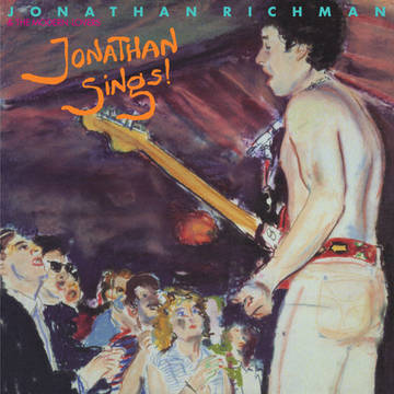 Jonathan Richman & The Modern Lovers ''Jonathan Sings!" LP (Peach Splatter Vinyl)