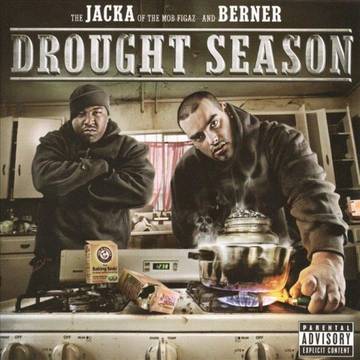 Jacka, The & Berner ''Drought Season" 2xLP