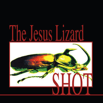Jesus Lizard ''Shot" LP (Orange With Black Streaks Vinyl)