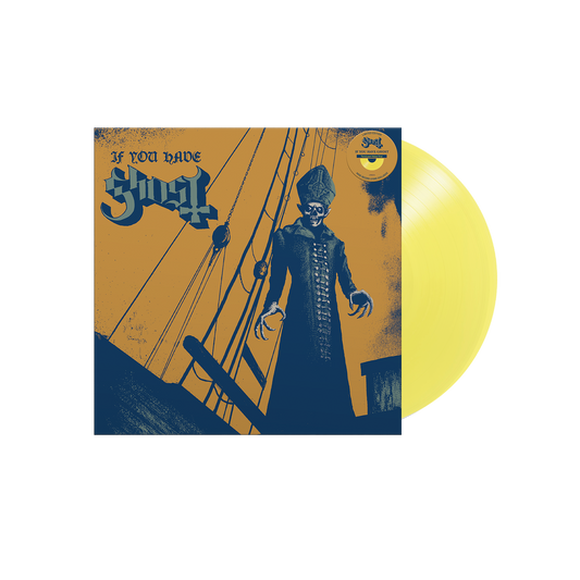 Ghost "If You Have Ghost" Indie Exclusive LP (Yellow)