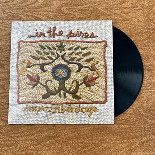 In The Pines ''Impossible Daze'' LP