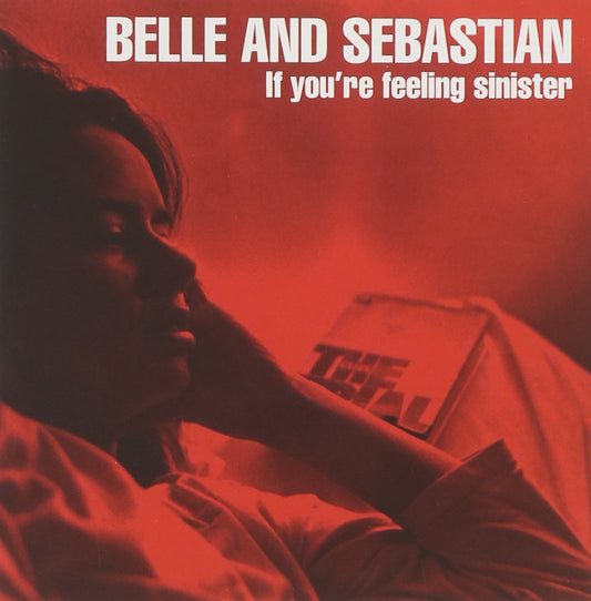 Belle And Sebastian "If You're Feeling Sinister" LP