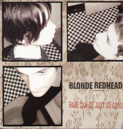 Blonde Redhead ''Fake Can Be Just As Good'' LP