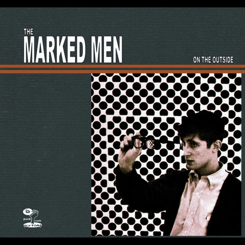 Marked Men "On the Outside" LP