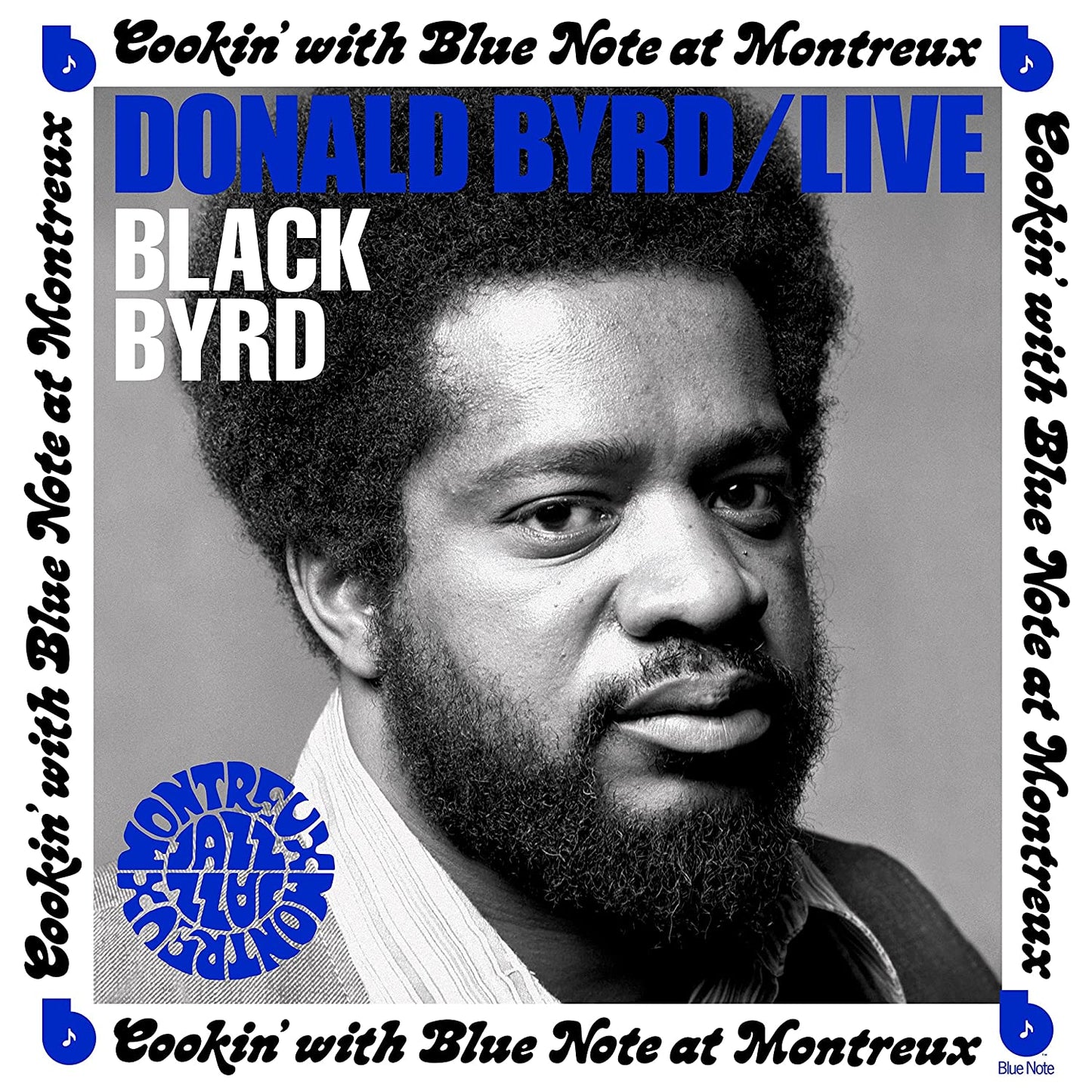 Donald Byrd "Live: Cookin' With Blue Note At Montreux July 5, 1973" LP